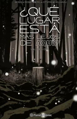 QUE LUGAR ESTA MAS LEJOS DE AQUI? VOL.2 [CARTONE]