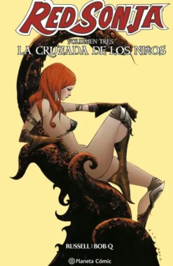 RED SONJA DE MARK RUSSELL VOL.3: LA CRUZADA DE LOS NIÑOS [CARTONE]