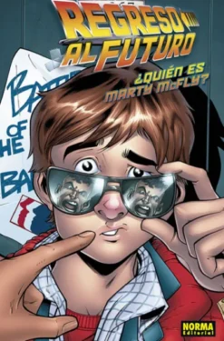 REGRESO AL FUTURO Nº04: ¿QUIEN ES MARTY MCFLY? [CARTONE]