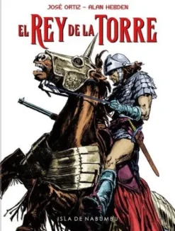 REY DE LA TORRE, EL [CARTONE]