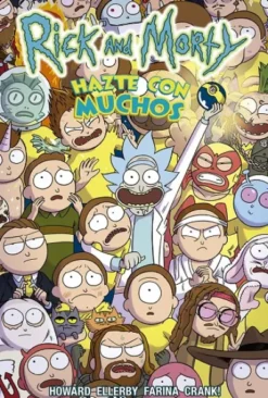 RICK Y MORTY: HAZTE CON MUCHOS [CARTONE]