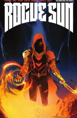 ROGUE SUN VOL.02: HELLBENT [RUSTICA]