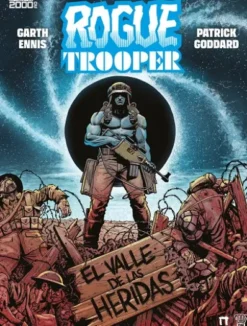 ROGUE TROOPER: EL VALLE DE LAS HERIDAS [CARTONE]