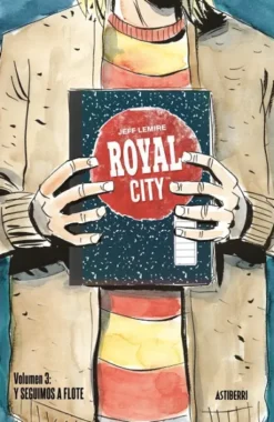 ROYAL CITY 3: Y SEGUIMOS A FLOTE [CARTONE]