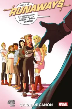 RUNAWAYS VOLUMEN 5: CARNE DE CAÑON (100% MARVEL HC) [CARTONE]
