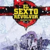 SEXTO REVOLVER VOL.3 [CARTONE]