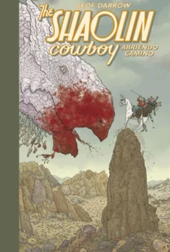 SHAOLIN COWBOY VOL.1: ABRIENDO CAMINO [CARTONE]