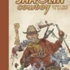 SHAOLIN COWBOY VOL.4: QUIEN MAL TE QUIERE [CARTONE]