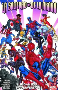 SOCIEDAD DE LA ARAÑA: LLEGAN LOS... SPIDERVERSALES [RUSTICA]