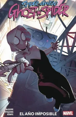 SPIDER-GWEN GHOST SPIDER VOL.2: EL AÑO IMPOSIBLE (COLECCION 100% MARVEL) [RUSTICA]
