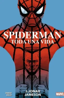 SPIDERMAN: TODA UNA VIDA (J. JONAH JAMESON) [CARTONE]