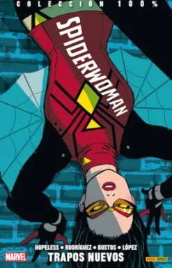 SPIDERWOMAN Nº02: TRAPOS NUEVOS (COLECCION 100% MARVEL) [RUSTICA]