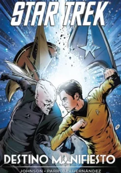 STAR TREK: DESTINO MANIFIESTO [RUSTICA]