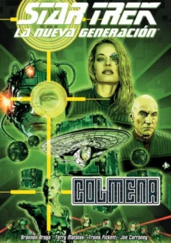 STAR TREK: LA NUEVA GENERACION, COLMENA [RUSTICA]