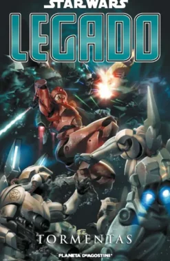 STAR WARS LEGADO Nº07: TORMENTAS (32-36 USA) [RUSTICA]