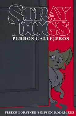 STRAY DOGS (PERROS CALLEJEROS) [CARTONE]
