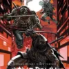 TEENAGE MUTANT NINJA TURTLES: EL ULTIMO RONIN 2, REEVOLUCION [RUSTICA]