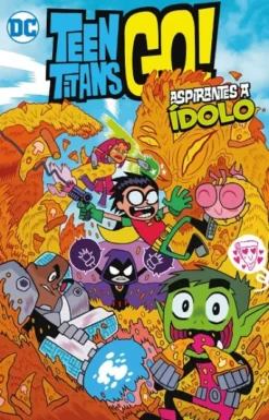 TEEN TITANS GO! VOL.01: ASPIRANTE A IDOLO [CARTONE]