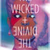 THE WICKED + THE DIVINE VOL.4: TENSION DRAMATICA [RUSTICA]