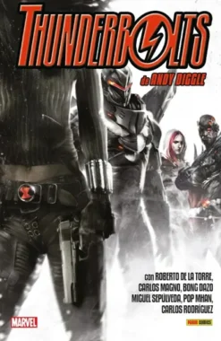 THUNDERBOLTS DE ANDY DIGGLE Y ROBERTO DE LA TORRE: LA COLECCION COMPLETA [CARTONE]