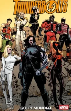 THUNDERBOLTS: GOLPE MUNDIAL [RUSTICA]