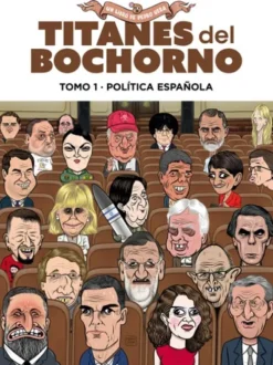 TITANES DEL BOCHORNO Nº01: POLITICA NACIONAL [RUSTICA]