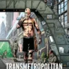 TRANSMETROPOLITAN LIBRO 3 (3 DE 5) SEGUNDA EDICION [CARTONE]