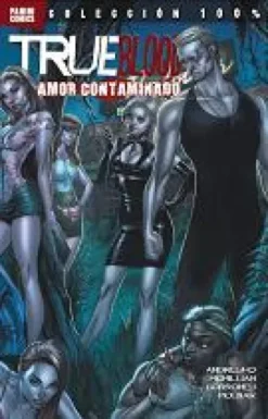 TRUE BLOOD: AMOR CONTAMINADO [RUSTICA]