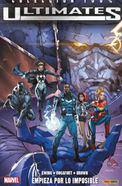 ULTIMATES Nº01: EMPIEZA POR LO IMPOSIBLE (COLECCION 100% MARVEL) [RUSTICA]