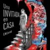 UNA INVITADA EN CASA [CARTONE]