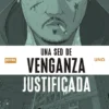 UNA SED DE VENGANZA JUSTIFICADA VOL.1 [RUSTICA]