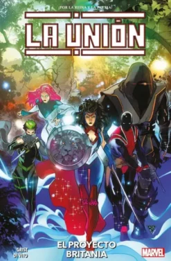 UNION: PROYECTO DE BRITANIA (COLECCION 100% MARVEL) [RUSTICA]