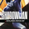VALIANT ORIGENES: SHADOWMAN [RUSTICA]
