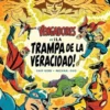 VENGADORES: ¡LA TRAMPA DE LA VERACIDAD! [RUSTICA]