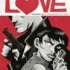 VIOLENT LOVE Nº02: CORAZONES EN LLAMAS [RUSTICA]