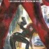 VIUDA NEGRA: LAS COSAS QUE DICEN DE ELLA (COLECCION 100% MARVEL HC) [CARTONE]