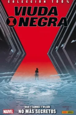 VIUDA NEGRA VOLUMEN 2: NO MAS SECRETOS (COLECCION 100% MARVEL HC) [CARTONE]