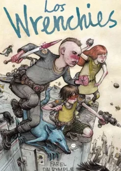 WRENCHIES, LOS [RUSTICA]